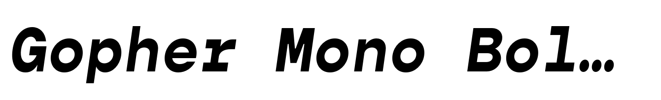 Gopher Mono Bold Italic